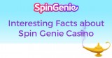 Facts about Spin Genie Casino